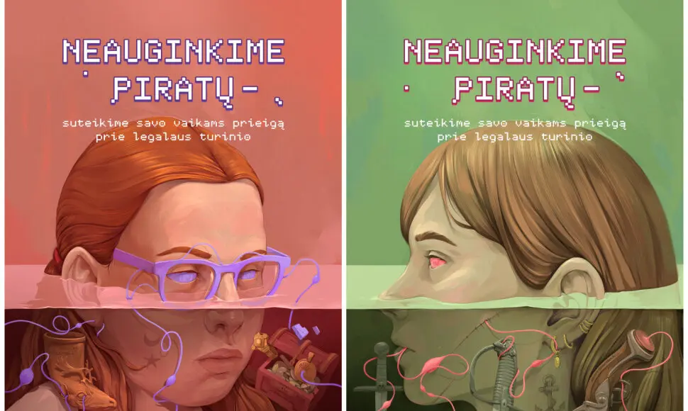 Neauginkime Piratų // Let's not raise pirates 